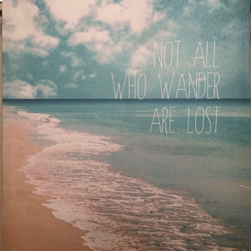 Not All Who Wander Are Lost Canvas